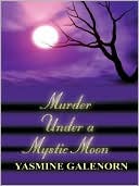 Murder Under A Mystic Moon