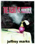 The Scent Of Murder