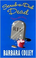 Scrub-A-Dub Dead