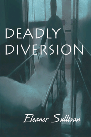 Deadly Diversion